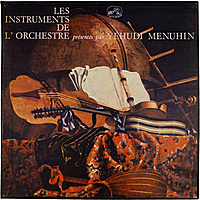 Винтажная виниловая пластинка LES INSTRUMENTS DE L'ORCHESTRE PRESENTES PAR YEHUDI MENUHIN (MONO)