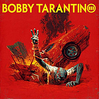 Виниловая пластинка LOGIC - BOBBY TARANTINO III