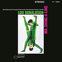 Виниловая пластинка LOU DONALDSON - MR. SHING-A-LING (180 GR)