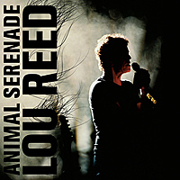 Виниловая пластинка LOU REED - ANIMAL SERENADE (3 LP)