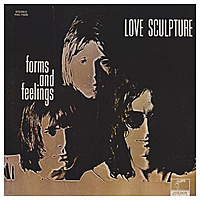 Виниловая пластинка LOVE SCULPTURE - FORMS AND FEELINGS