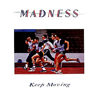 Виниловая пластинка MADNESS - KEEP MOVING