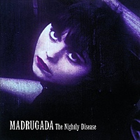 Виниловая пластинка MADRUGADA - NIGHTLY DISEASE (4 LP)