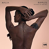 Виниловая пластинка MALIA - RIPPLES (ECHOES OF DREAMS) (LP+7")