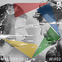 Виниловая пластинка MALLORY KNOX - WIRED