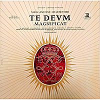 Винтажная виниловая пластинка MARC-ANTOINE CHARPENTIER - TE DEUM, GRAND MAGNIFICAT (MARTINI LOUIS)