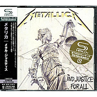 CD-диск METALLICA - ...AND JUSTICE FOR ALL (JAPAN REISSUE SHM-CD)