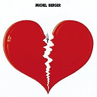 Виниловая пластинка MICHEL BERGER - MICHEL BERGER (180 GR)