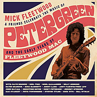 Виниловая пластинка MICK FLEETWOOD & FRIENDS - CELEBRATE THE MUSIC OF PETER GREEN AND THE EARLY YEARS OF FLEETWOOD MAC (BOX SET, 4 LP + 2 CD + BLU-RAY)