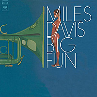 Виниловая пластинка MILES DAVIS - BIG FUN (180 GR, 2 LP)