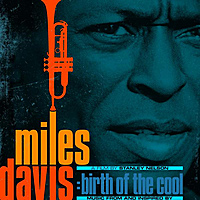 Виниловая пластинка MILES DAVIS - MUSIC FROM AND INSPIRED BY BIRTH OF THE COOL (2 LP)