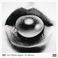 Виниловая пластинка MO - NO MYTHOLOGIES TO FOLLOW (2 LP)