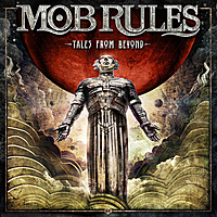 Виниловая пластинка MOB RULES - TALES FROM BEYOND (2 LP)