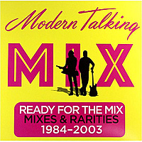 Виниловая пластинка MODERN TALKING - READY FOR THE MIX (180 GR)