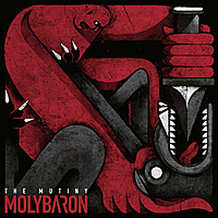 Виниловая пластинка MOLYBARON - THE MUTINY (180 GR)