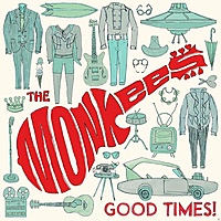 Виниловая пластинка MONKEES - GOOD TIMES! (180 GR)