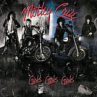 Виниловая пластинка MOTLEY CRUE - GIRLS. GIRLS. GIRLS