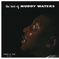 Виниловая пластинка MUDDY WATERS - THE BEST OF MUDDY WATERS