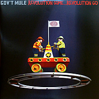 Виниловая пластинка GOV'T MULE - REVOLUTION COME... REVOLUTION GO (2 LP)