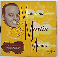 Винтажная виниловая пластинка MUSIC IN THE RAY MARTIN MANNER (RAY MARTIN AND HIS CONCERT ORCHESTRA)
