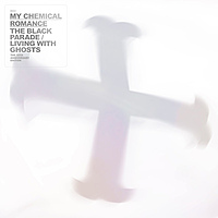 Виниловая пластинка MY CHEMICAL ROMANCE - THE BLACK PARADE / LIVING WITH GHOSTS (10TH ANNIVERSARY) (3 LP)