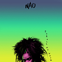 Виниловая пластинка NAO - FOR ALL WE KNOW (2 LP)