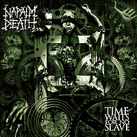 Виниловая пластинка NAPALM DEATH - TIME WAITS FOR NO SLAVE (180 GR)