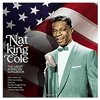 Качество и тепло. Nat King Cole - Sings: The Great American Songbook. Обзор