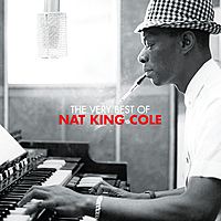 Виниловая пластинка NAT KING COLE - THE VERY BEST OF NAT KING COLE (2 LP)