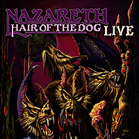 Виниловая пластинка NAZARETH - HAIR OF THE DOG LIVE