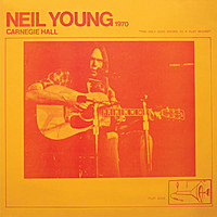 Виниловая пластинка NEIL YOUNG - CARNEGIE HALL 1970 (2 LP)