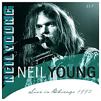 Виниловая пластинка NEIL YOUNG - LIVE IN CHICAGO 1992 (2 LP)