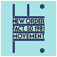 Виниловая пластинка NEW ORDER - MOVEMENT (REISSUE)