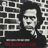 Виниловая пластинка NICK CAVE & THE BAD SEEDS - BOATMAN'S CALL