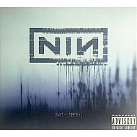 CD-диск NINE INCH NAILS - WITH TEETH (602498813546)