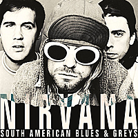 Виниловая пластинка NIRVANA - SOUTH AMERICAN BLUES & GREYS (2 LP, COLOUR)