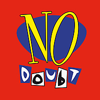 Виниловая пластинка NO DOUBT - NO DOUBT
