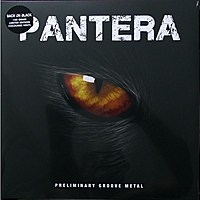 Виниловая пластинка PANTERA - PRELIMINARY GROOVE METAL (COLOUR)