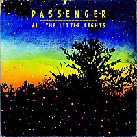 Виниловая пластинка PASSENGER - ALL THE LITTLE LIGHTS (2 LP)