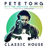 Виниловая пластинка PETE TONG - CLASSIC HOUSE (2 LP)
