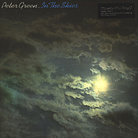 Виниловая пластинка PETER GREEN - IN THE SKIES