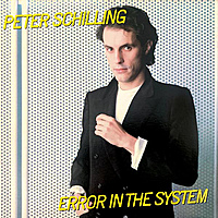 Виниловая пластинка PETER  SCHILLING - ERROR IN THE SYSTEM (LIMITED EDITION, REMASTERED, COLOUR)