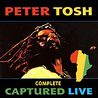 Виниловая пластинка PETER TOSH - COMPLETE CAPTURED LIVE (LIMITED, COLOUR, 2 LP)