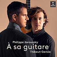 Виниловая пластинка PHILIPPE JAROUSSKY & THIBAUT GARCIA - A SA GUITARE (180 GR)