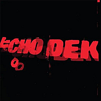 Виниловая пластинка PRIMAL SCREAM - ECHO DEK (LIMITED EDITION, REISSUE, COLOURED)