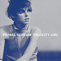 Виниловая пластинка PRIMAL SCREAM - VELOCITY GIRL / BROKEN (7")