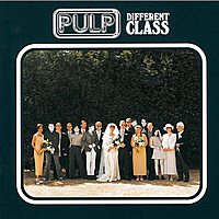 Виниловая пластинка PULP - DIFFERENT CLASS