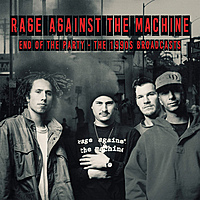Виниловая пластинка RAGE AGAINST THE MACHINE - END OF THE PARTY - 1990'S BROADCASTS (2 LP)