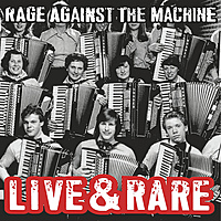 Виниловая пластинка RAGE AGAINST THE MACHINE - LIVE & RARE (2 LP, 180 GR)