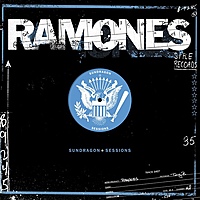 Виниловая пластинка RAMONES - SUNDRAGON SESSIONS